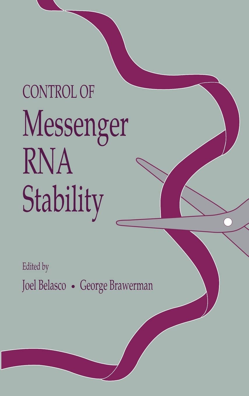 Control of Messenger RNA Stability,Used
