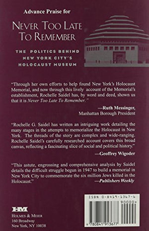 Never Too Late to Remember: The Politics Behind New York City's Holocaust Museum (New Perspectives : Jewish Life and Thought),Used