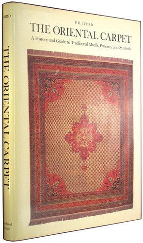 The Oriental Carpet: A History and Guide to Traditional Motifs, Patterns and Symbols,Used