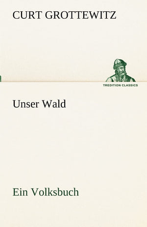 Unser Wald (German Edition),Used