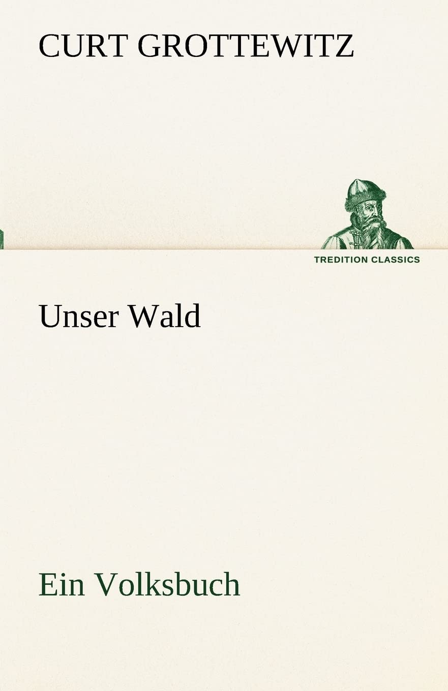 Unser Wald (German Edition),Used