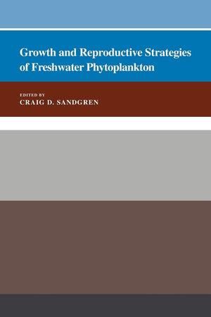 Growth and Reproductive Strategies of Freshwater Phytoplankton,Used