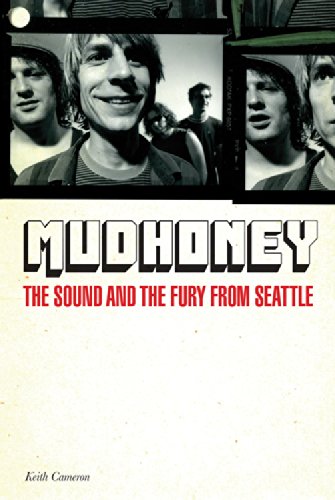 Mudhoney: The Sound And The Fury From Seattle-new
