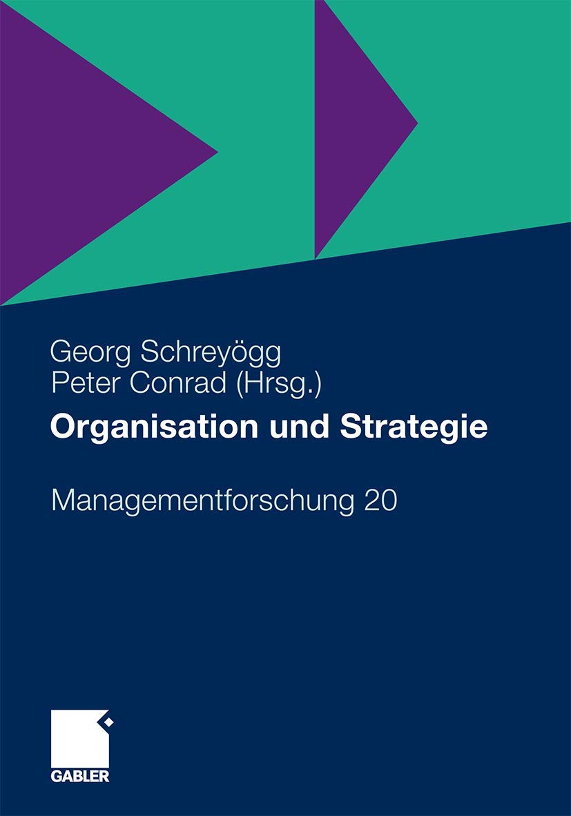 Organisation und Strategie (Managementforschung, 20) (German Edition),Used