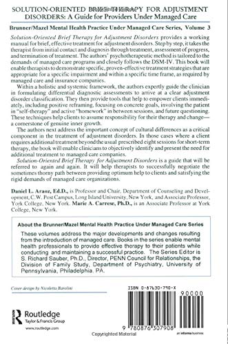 SolutionOriented Brief Therapy For Adjustment Disorders: A Guide for Providers Under Managed Care (Mental Health Practice Under,Used