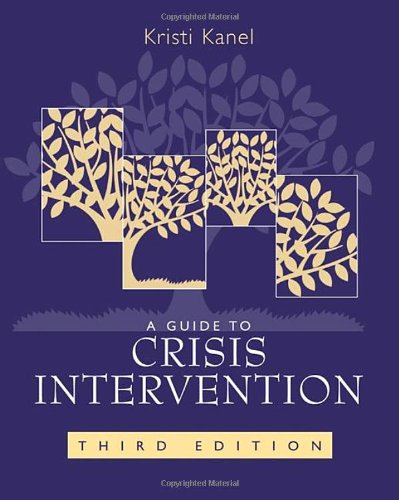 A Guide to Crisis Intervention,New