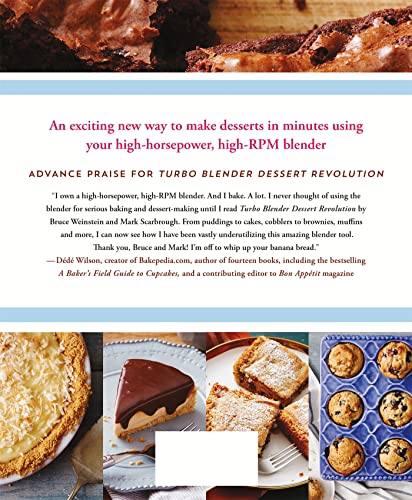 Turbo Blender Dessert Revolution: More Than 140 Recipes for Pies, Ice Creams, Cakes, Brownies, GlutenFree Treats, and More from,Used