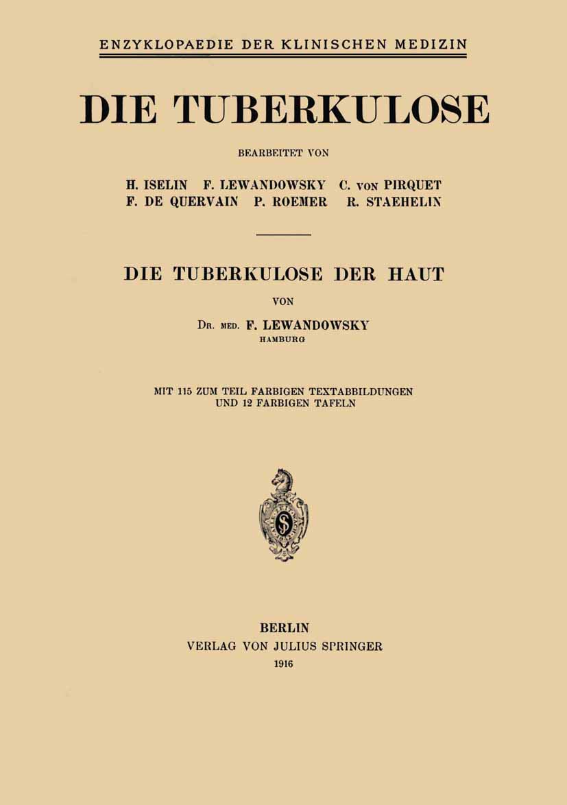 Die Tuberkulose der Haut (Enzyklopaedie der Klinischen Medizin) (German Edition),Used