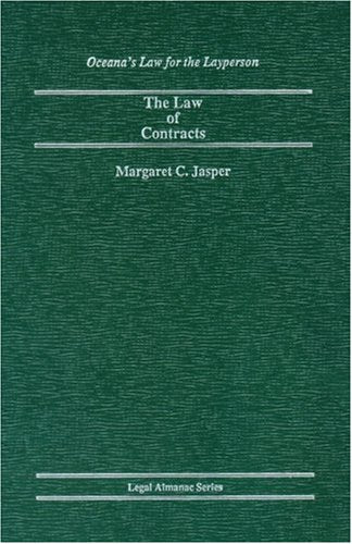 The Law Of Contracts (Legal Almanac Series)
