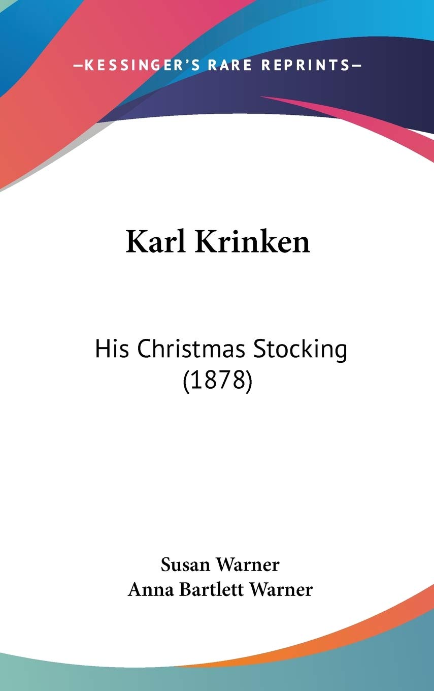 Karl Krinken: His Christmas Stocking (1878),New