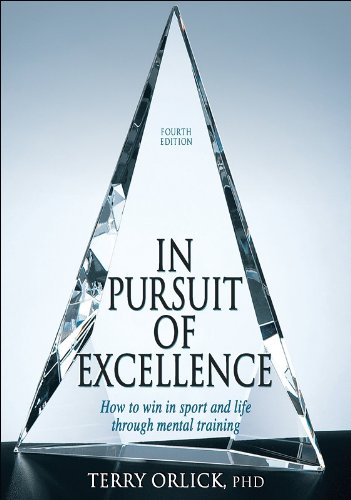 In Pursuit of Excellence  4th Edition,New