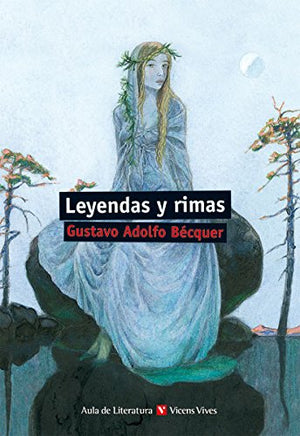 Leyendas Y Rimas / Legends And Rhymes (Literature Classroom) (Spanish Edition),Used
