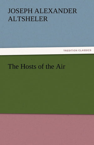 The Hosts of the Air,Used