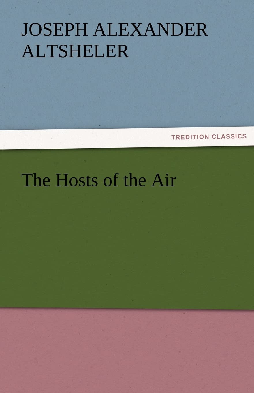 The Hosts of the Air,Used