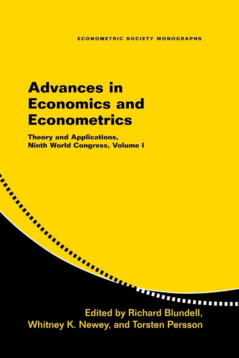 Advances in Economics and Econometrics (Econometric Society Monographs, Series Number 41) (Volume 1),Used