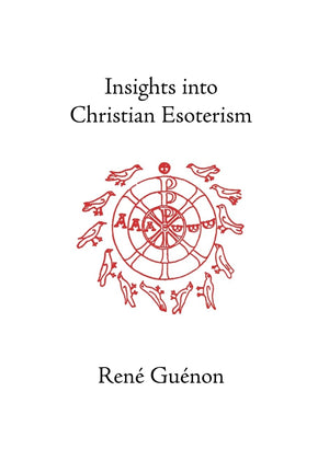 Insights into Christian Esoterism,Used