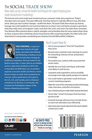The Social Trade Show: Leveraging Social Media and Virtual Events to Connect With Your Customers (Que BizTech),Used