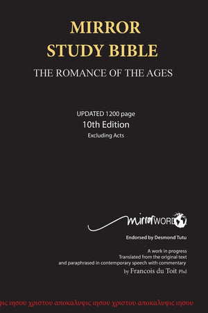Mirror Study Bible 10Th Edition 1200 Page Hardcover [Excluding Acts] 7 X 10 Inch, Wide Margin.