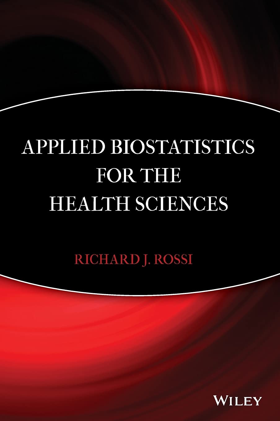 Applied Biostatistics for the Health Sciences,Used
