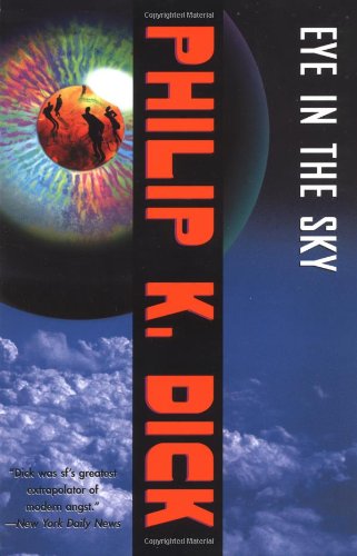 Eye in the Sky: A Novel,Used