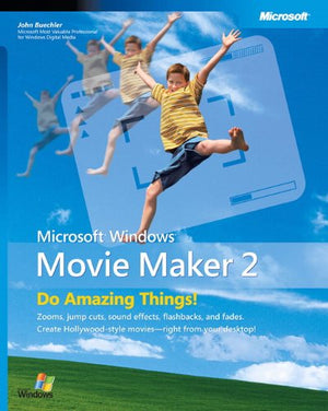 Microsoft Windows Movie Maker 2: Do Amazing Things (Bpgother),New