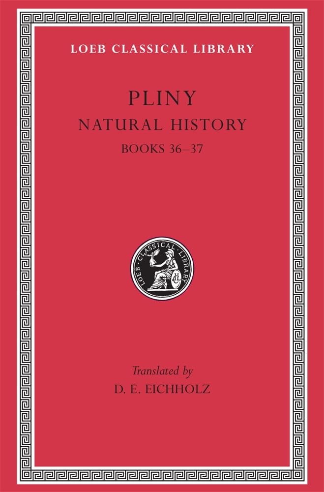 Pliny: Natural History, Volume X, Books 3637 (Loeb Classical Library No. 419),Used