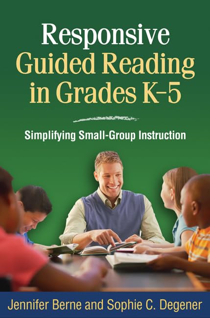 Responsive Guided Reading In Grades K5: Simplifying Smallgroup Instruction (Solving Problems In The Teaching Of Literacy),Used