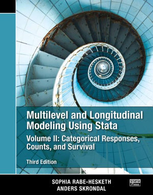Multilevel and Longitudinal Modeling Using Stata, Volume II: Categorical Responses, Counts, and Survival, Third Edition.,Used