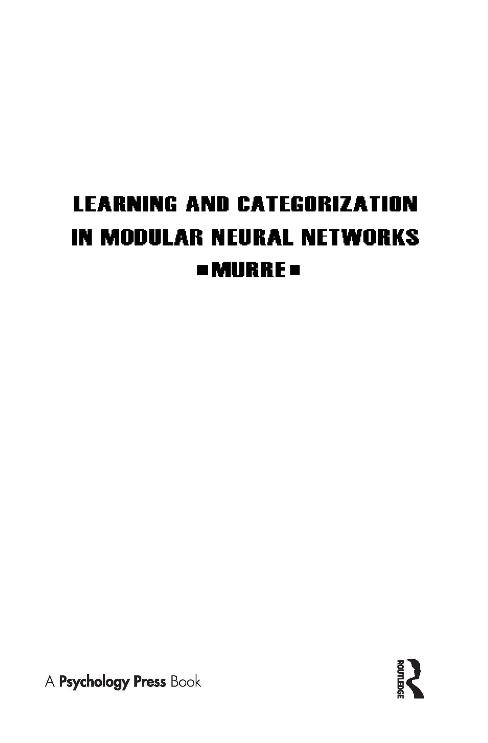 Learning And Categorization In Modular Neural Networks,Used