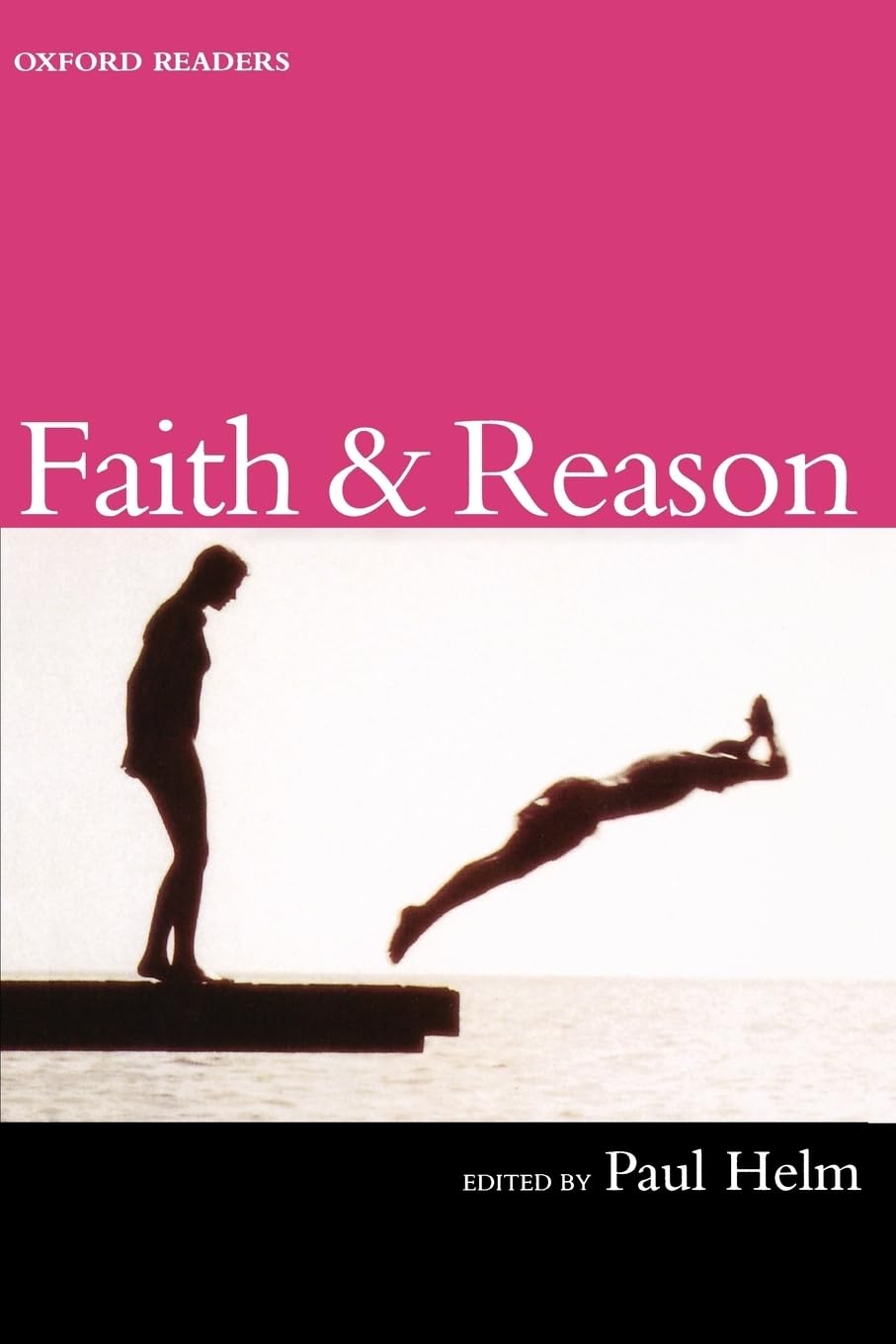 Faith and Reason (Oxford Readers),Used
