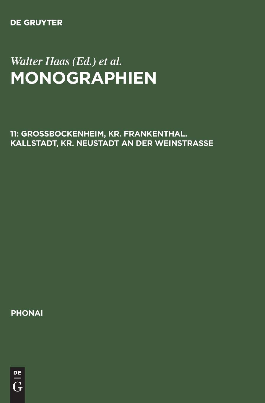 Grobockenheim, Kr. Frankenthal. Kallstadt, Kr. Neustadt an der Weinstrae (Phonai, 11) (German Edition),Used