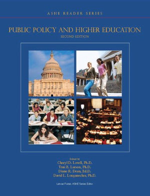Public Policy and Higher Education (2nd Edition) (Ashe Reader),Used