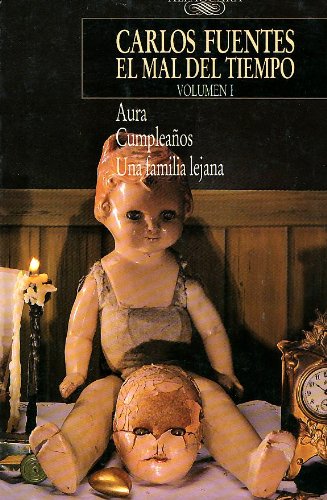 El mal del tiempo / Restlessness: Aura, Cumpleanos, Una Familia Lejana / Aura, Birthday and Distant Relations (Spanish Edition),New