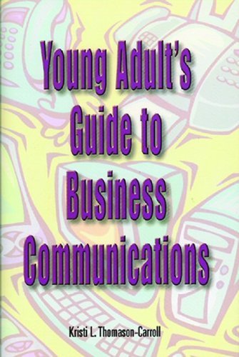 Young Adults Guide To Business Communications