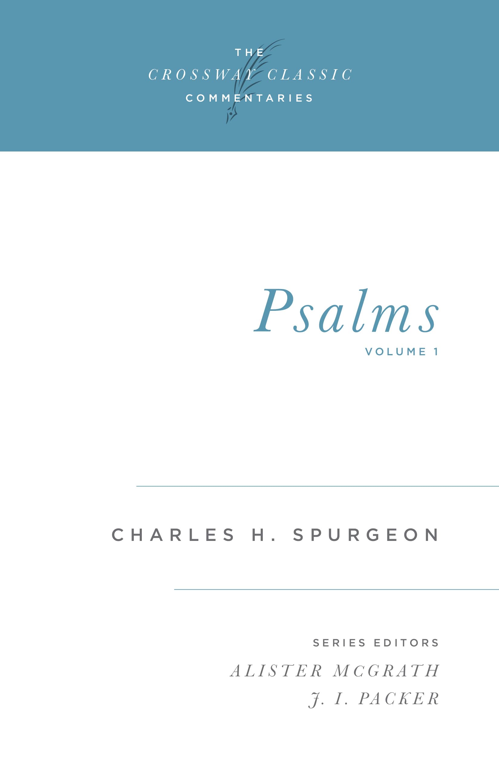 Psalms, Vol. 1 (The Crossway Classic Commentaries),Used