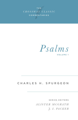 Psalms, Vol. 1 (The Crossway Classic Commentaries),Used