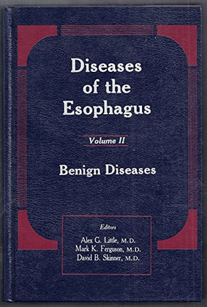Diseases of the Esophagus: Benign Diseases,Used