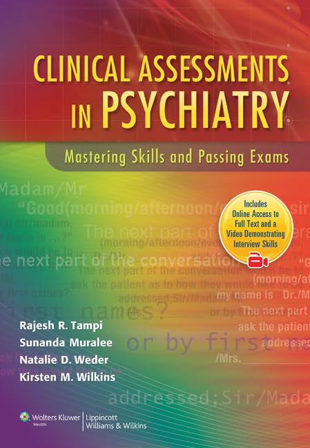 Clinical Assessments in Psychiatry: Mastering Skills and Passing Exams,Used