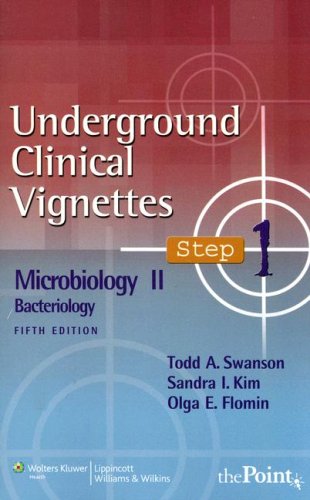 Underground Clinical Vignettes Microiology II Bacteriology: Microbiology II: Bacteriology,Used