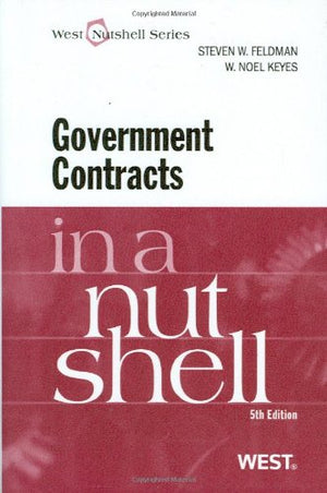 Government Contracts in a Nutshell,Used