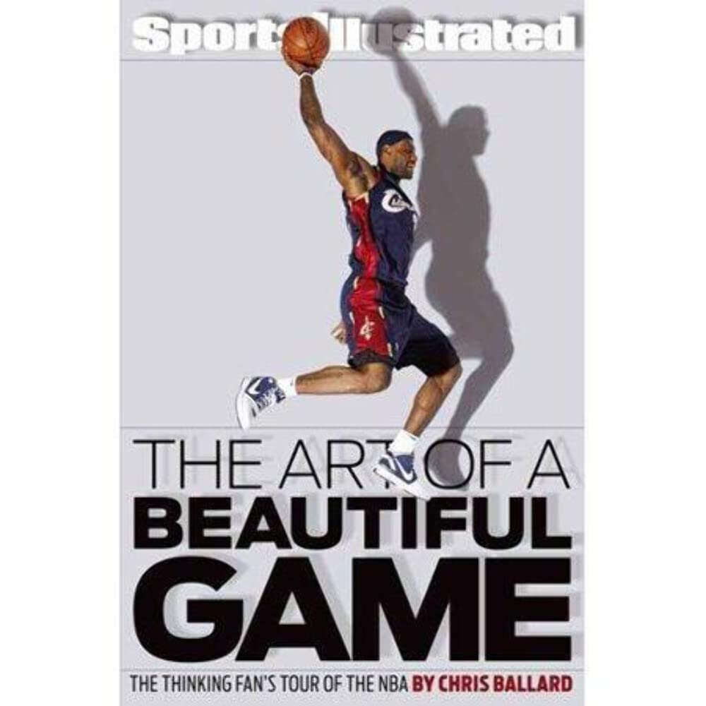 The Art of a Beautiful Game: The Thinking Fan's Tour of the NBA (Sports Illustrated),Used