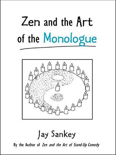 Zen and the Art of the Monologue,Used