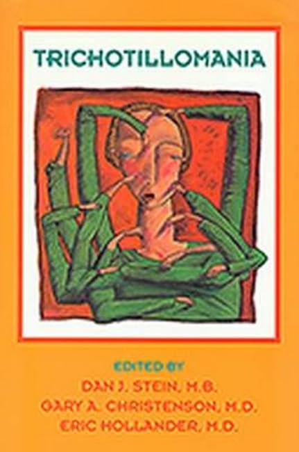 Trichotillomania: New Developments,Used