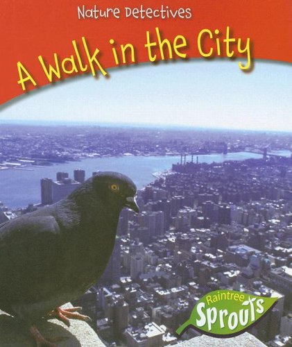 A Walk in the City (Nature Detectives),Used