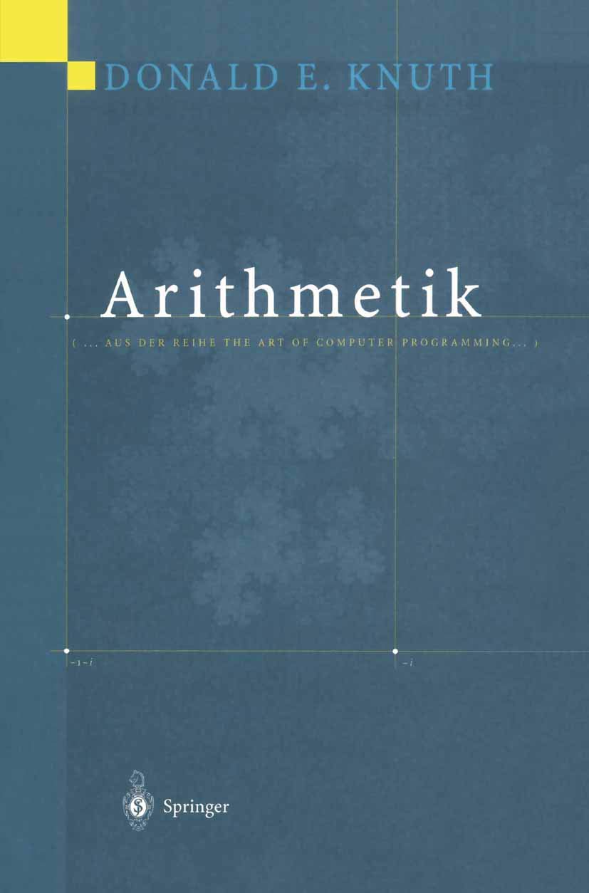 Arithmetik: Aus der Reihe The Art of Computer Programming (German Edition),Used
