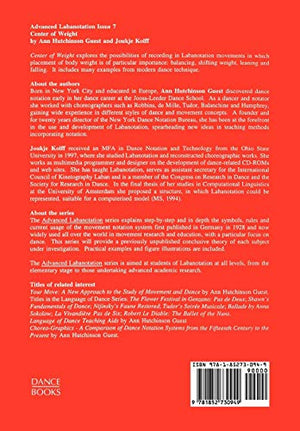 Center Of Weight: Advanced Labonotation, Issue 7 (Advanced Labanotation)