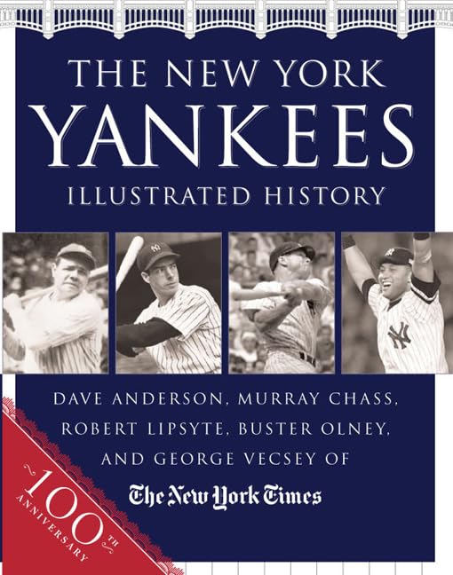 The New York Yankees Illustrated History,Used
