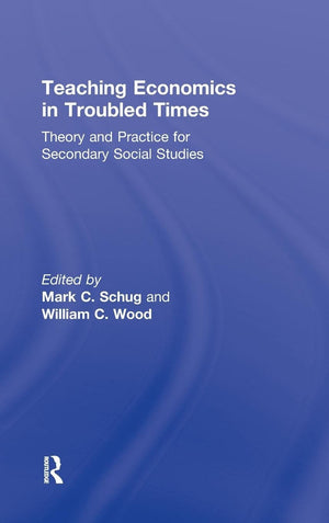 Teaching Economics In Troubled Times,New