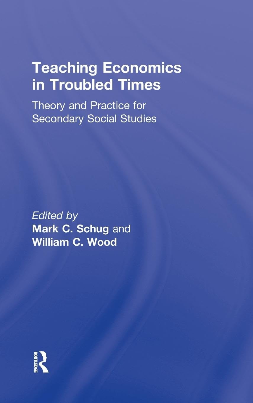 Teaching Economics in Troubled Times,Used