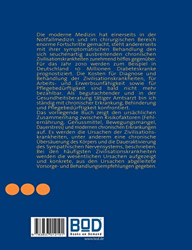 Wir essen und trinken uns krank: Der Zusammenhang zwischen modernem Lebensstil und modernen Krankheiten (German Edition),Used